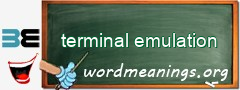 WordMeaning blackboard for terminal emulation